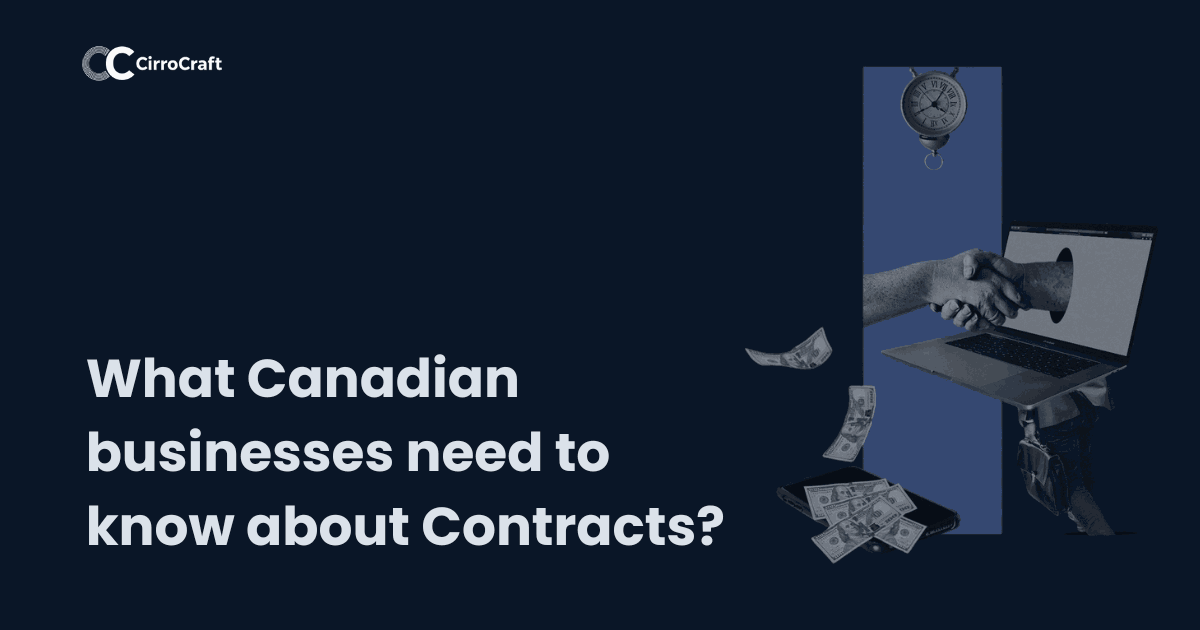 What Canadian Businesses Need to Know About Contracts